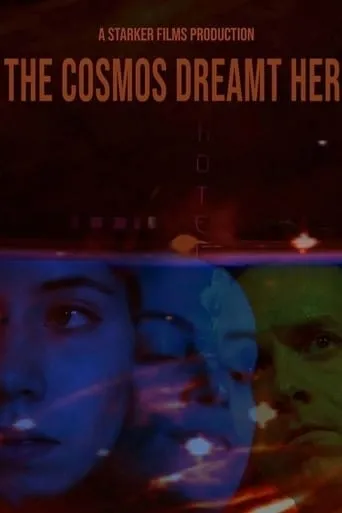 The Cosmos Dreamt Her movie poster - Entertainment content