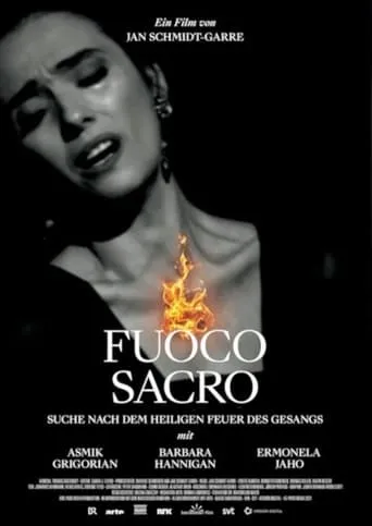 Fuoco Sacro - A Search for the Sacred Fire of Song movie poster - Rated 8/10
