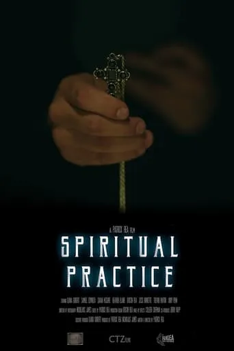 Spiritual Practice movie poster - Entertainment content