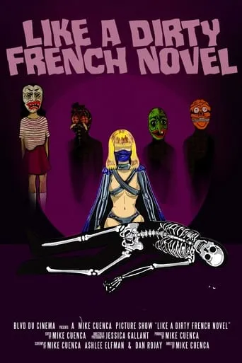 Like a Dirty French Novel movie poster - Rated 3/10
