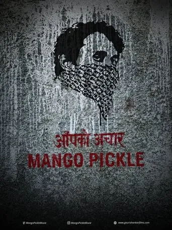 Mango Pickle movie poster - Entertainment content