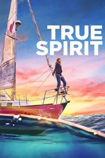 True Spirit movie poster - Rated 7/10