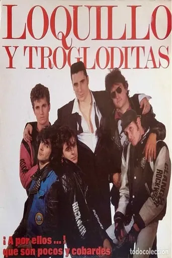 Loquillo y Trogloditas - A por ellos ... !! que son pocos y cobardes movie poster - Rated 9/10