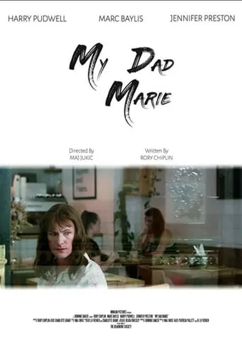 My Dad Marie movie poster - Entertainment content