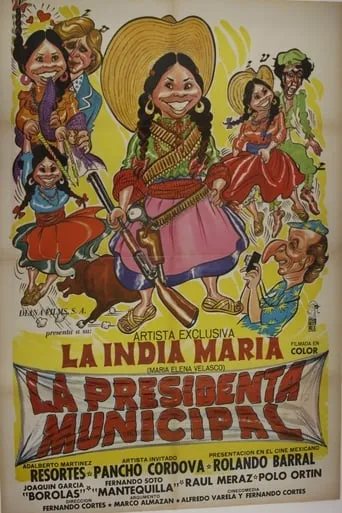 La presidenta municipal movie poster - Rated 7.2/10