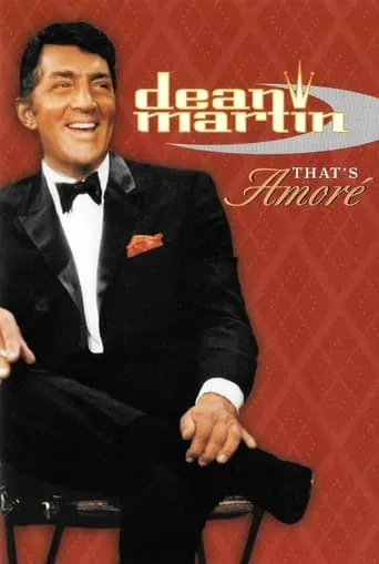 Dean Martin: That's Amore movie poster - Entertainment content