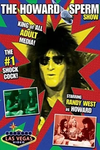 The Howard Sperm Show movie poster - Rated 10/10