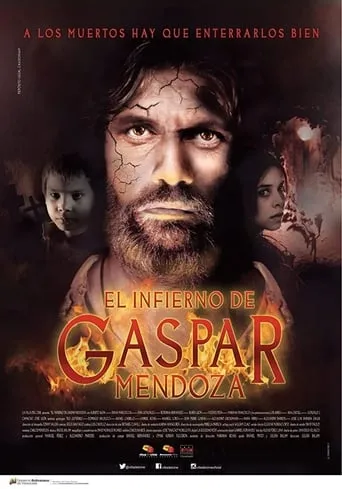 El Infierno de Gaspar Mendoza movie poster - Rated 5/10