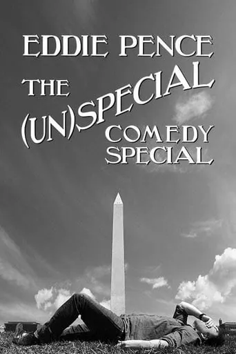 Eddie Pence: The (Un)special Comedy Special movie poster - Rated 2/10