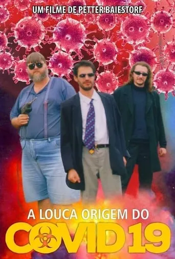 The Crazy Origin of Covid-19 movie poster - Entertainment content