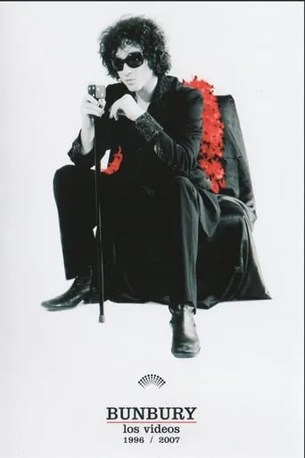 Bunbury: Los Videos 1996-2007 movie poster - Rated 9/10