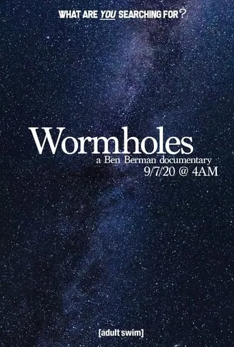 Wormholes movie poster - Entertainment content
