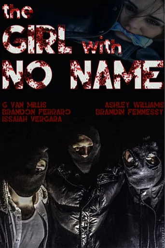 The Girl with No Name movie poster - Rated 2/10