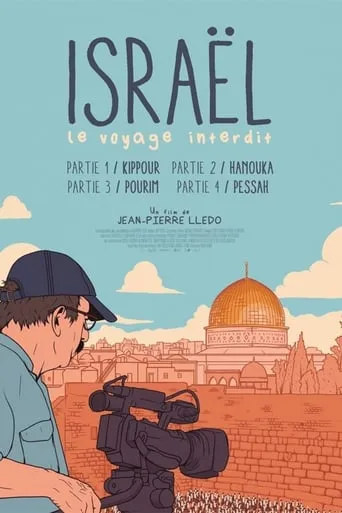 Israel: The Forbidden Journey - Part I: Kippur movie poster - Rated 6.8/10