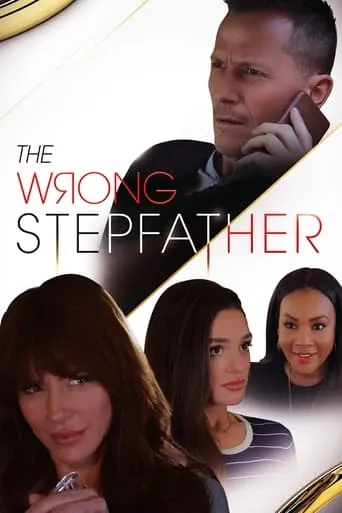 The Wrong Stepfather movie poster - Rated 6.5/10
