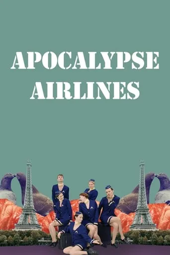 Apocalypse Airlines movie poster - Rated 6.2/10