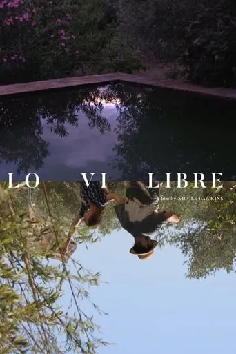 Lo Vi Libre movie poster - Entertainment content