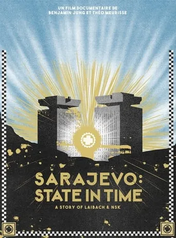 Sarajevo: State in Time movie poster - Rated 8/10