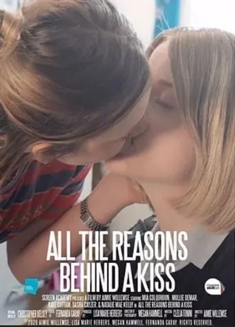 All the Reasons Behind a Kiss movie poster - Entertainment content