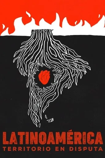 Latinoamérica, territorio en disputa movie poster - Rated 4/10