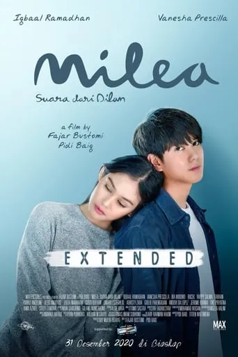 Milea: Suara dari Dilan Extended movie poster - Rated 9/10