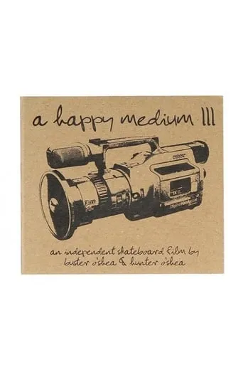 A Happy Medium 3 movie poster - Entertainment content