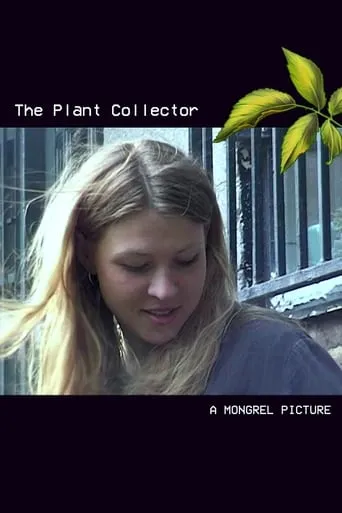 The Plant Collector movie poster - Rated 10/10