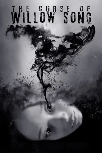 The Curse of Willow Song movie poster - Entertainment content