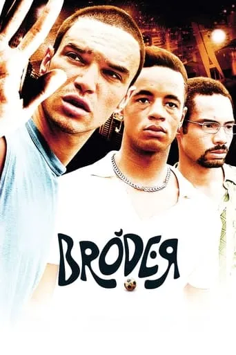 Bróder movie poster - Rated 5.9/10