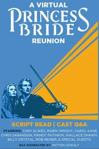 A Virtual Princess Bride Reunion movie poster - Rated 6.3/10