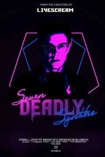 Seven Deadly Synths movie poster - Rated 8/10