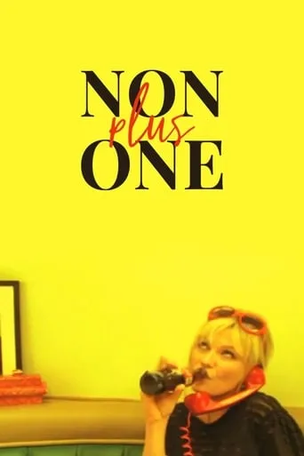 Non Plus One movie poster - Rated 4.8/10