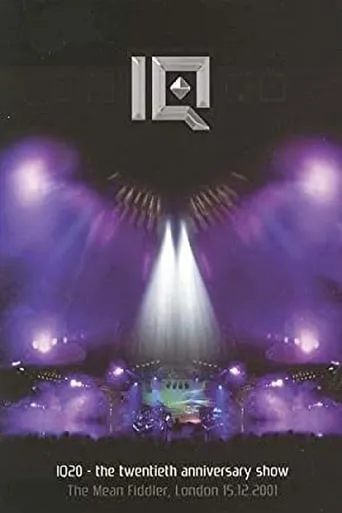 IQ - The Twenty Anniversary Show movie poster - Rated 7/10