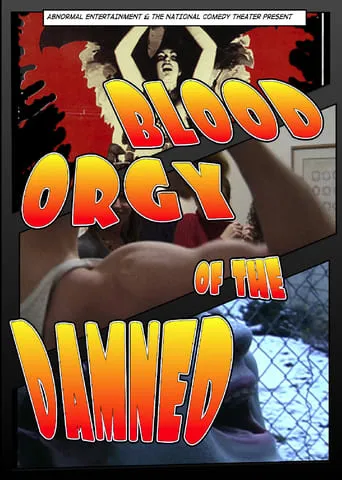 Blood Orgy of the Damned movie poster - Rated 3/10