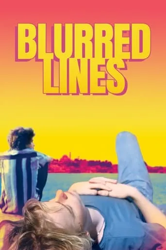 Blurred Lines movie poster - Rated 6.2/10