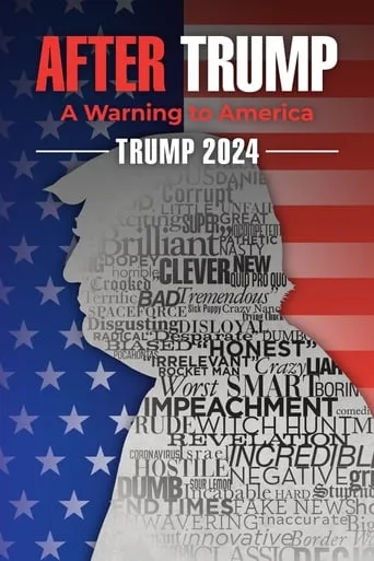 Trump 2024: The World After Trump movie poster - Rated 3.3/10