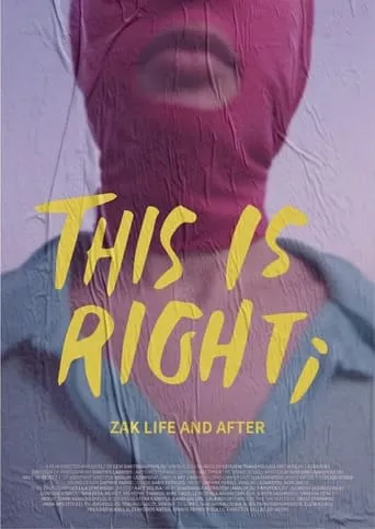 This is Right; Zak Life and After movie poster - Entertainment content