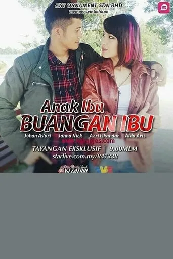 Anak Ibu Buangan Ibu movie poster - Entertainment content