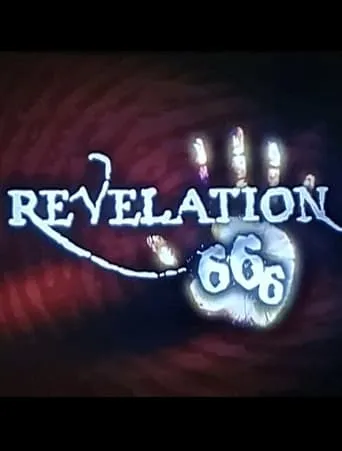 Revelation 666 movie poster - Entertainment content
