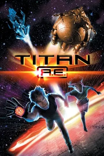 Titan A.E. TV series poster - Rated 6.601/10