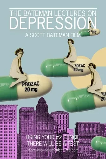 The Bateman Lectures on Depression movie poster - Rated 10/10