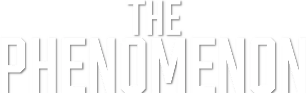 The Phenomenon