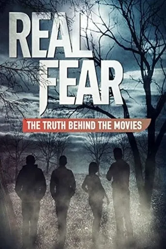 Real Fear: The Truth Behind the Movies movie poster - Rated 10/10