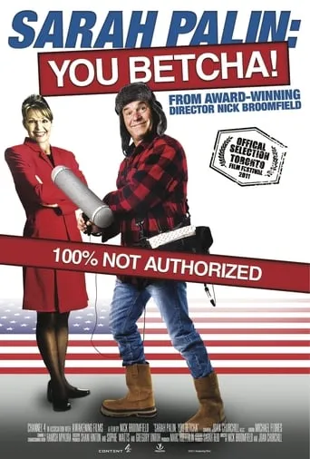 Sarah Palin: You Betcha! movie poster - Rated 5.8/10