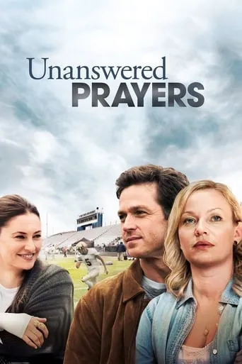Unanswered Prayers movie poster - Rated 3.2/10