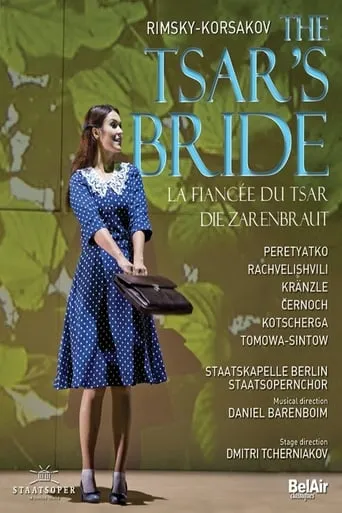 Rimsky-Korsakov: The Tsar's Bride movie poster - Entertainment content