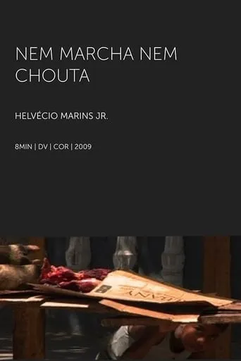 Nem Marcha Nem Chouta movie poster - Entertainment content