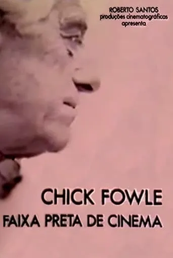 Chick Fowle, Faixa Preta de Cinema movie poster - Rated 5/10