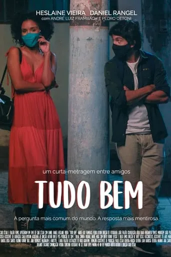 Tudo Bem movie poster - Rated 6.2/10