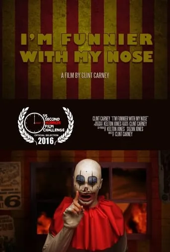 I'm Funnier with My Nose movie poster - Entertainment content